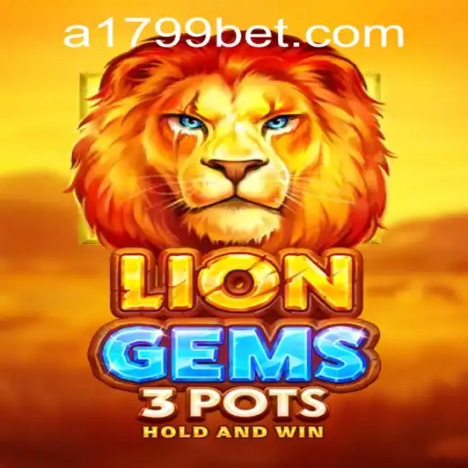 Explore the Thrills of LionGems3pots with 1799bet PH Login